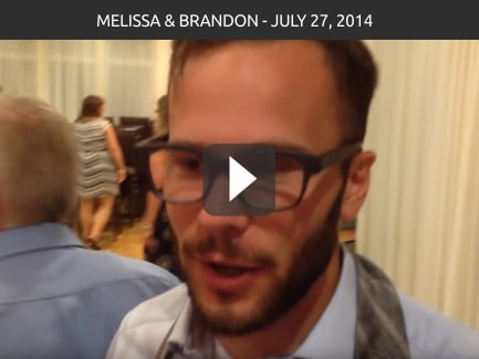 Melissa & Brandon – July 27, 2014